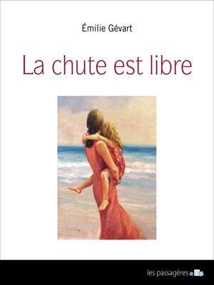 cover image of La chute est libre